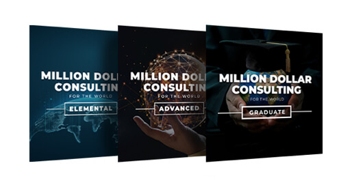 A Bundle of all three Million Dollar Consulting Course programs